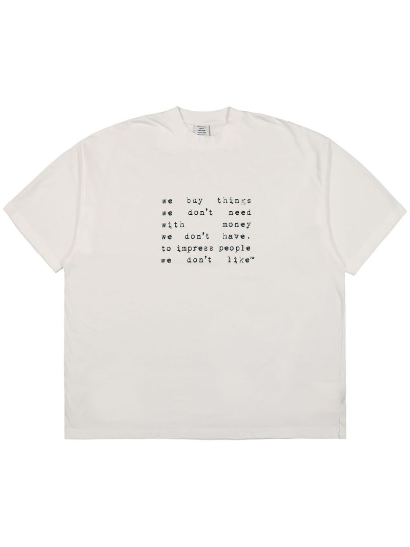 VETEMENTS - Unisex We Buy Things Oversized T-shirt